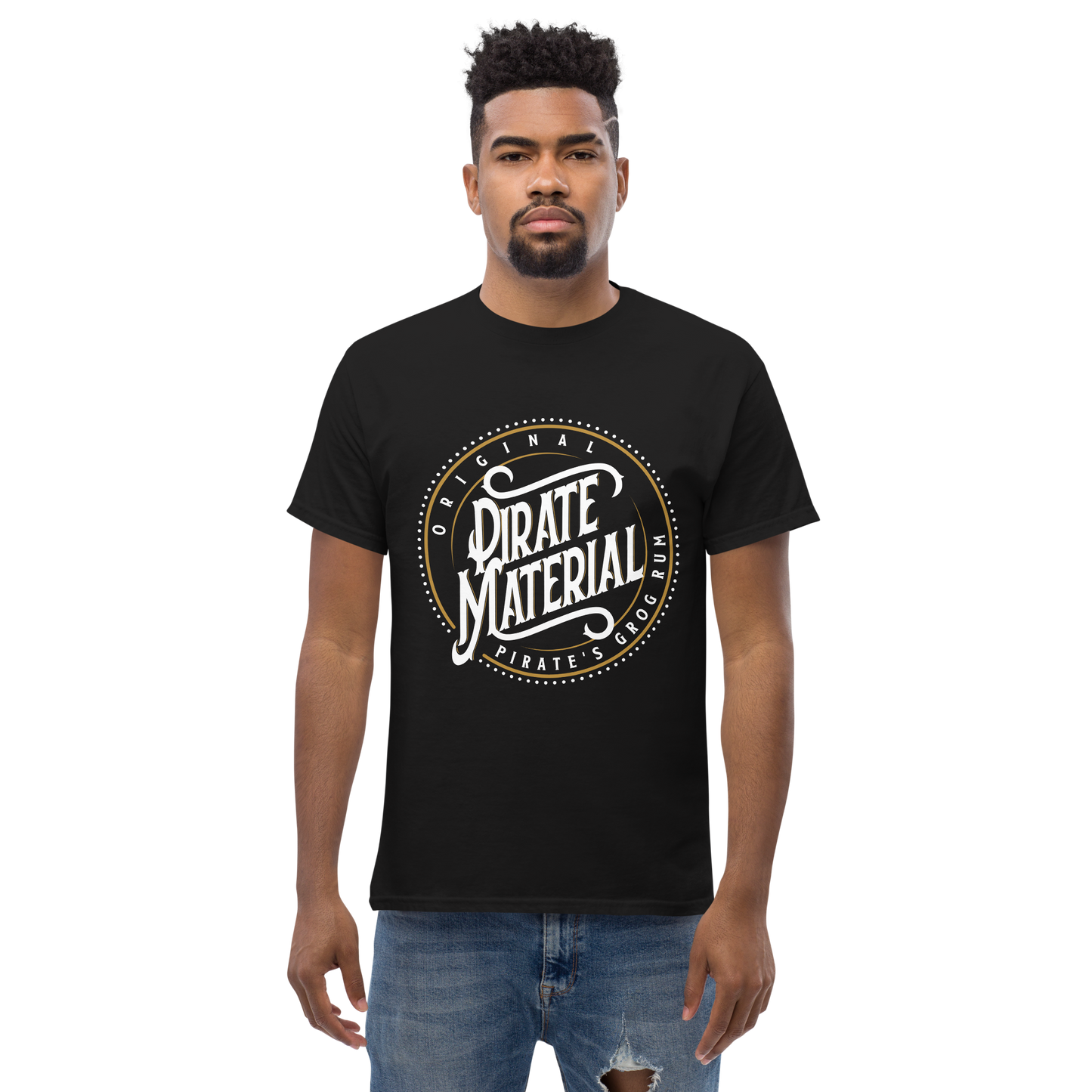 Pirate's Grog TShirt - 'Original Pirate Material Part 1'