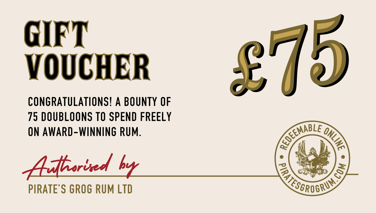 Pirate's Grog - £75 Gift Voucher