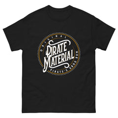 Pirate's Grog T Shirt - 'Original Pirate Material'