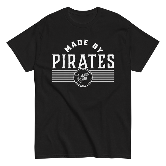 Made By Pirates T-Shirt