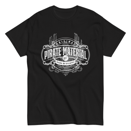 Pirate's Grog TShirt - 'Original Pirate Material Part 2'